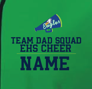 Eagles Cheer Dad (Team Dad Squad)